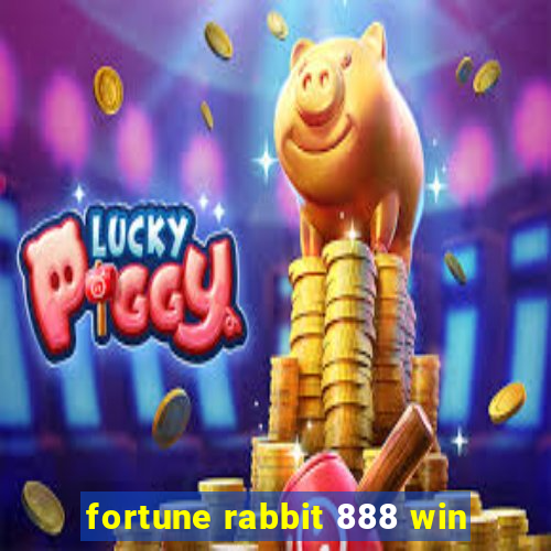 fortune rabbit 888 win